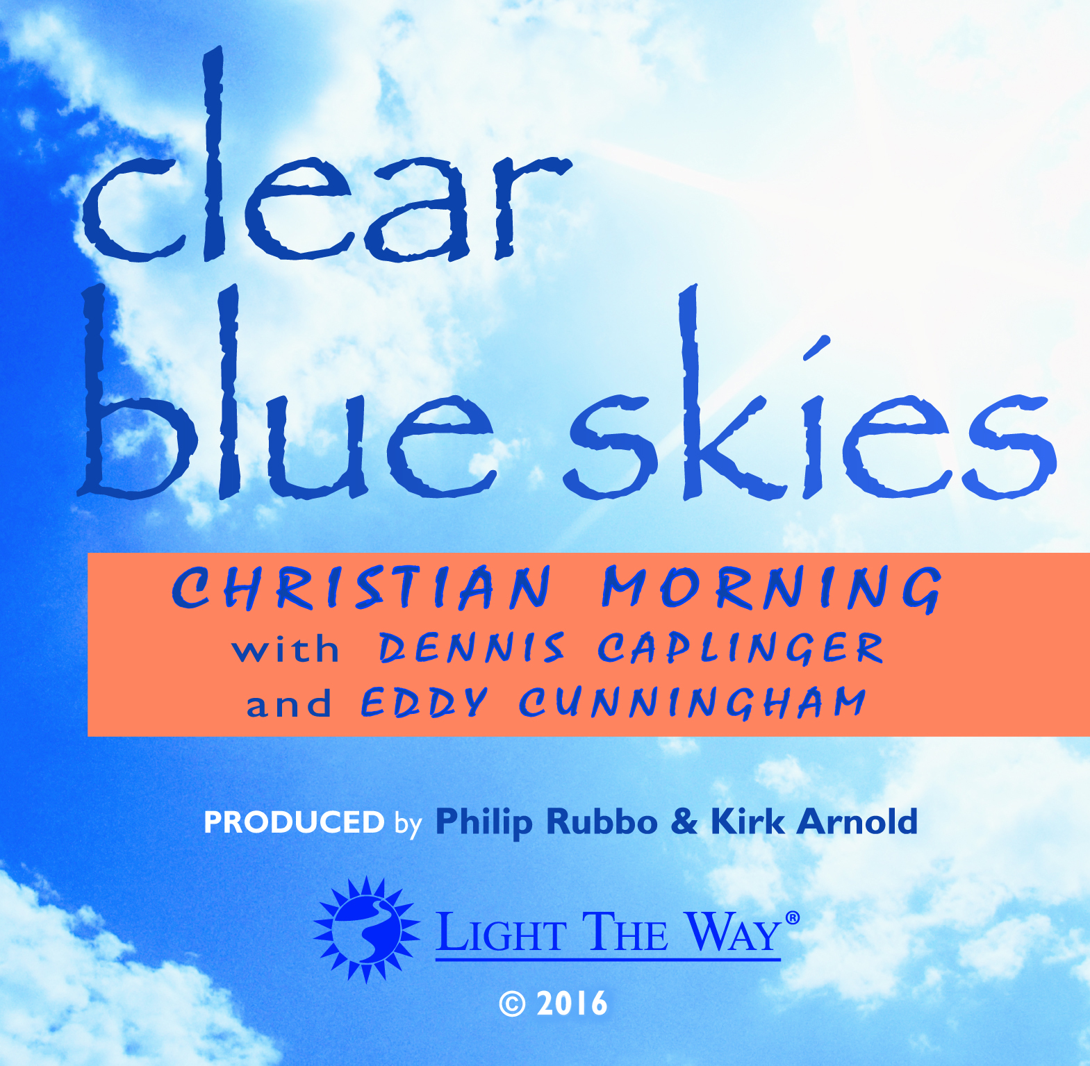 Clear Blue Skies - Full Album (Downloadable)